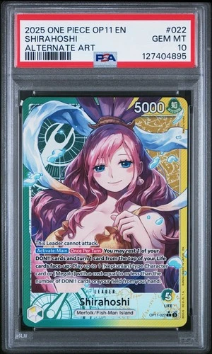 2025 One Piece Shirahoshi Alternate Art OP11-022 PSA 10 Gem Mint