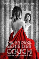 Die Andere Seite Der Couch Therapie Und Ihre AuswüChse. De Ines Vasku (U. A.)