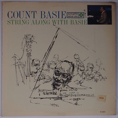  COUNT BASIE: String Along With ROULETTE Vinyl LP Jazz NM-