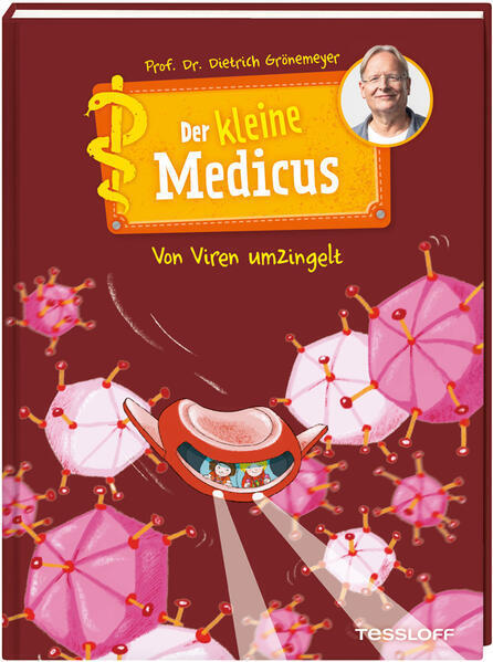 Thumbnail - Der Kleine Medicus. Band 3. Von Viren Umzingelt | Dietrich Grönemeyer