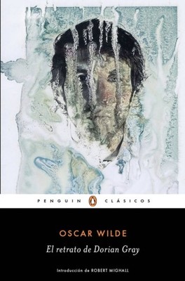El retrato de Dorian Gray / The Picture of  by Oscar Wilde PAPERBACK (SPANISH)