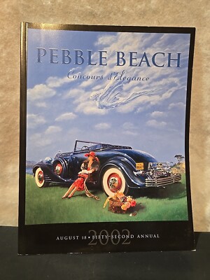 Pebble Beach Concours d'Elegance 52nd Annual Car Show Program 2002