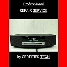 BOSE WAVE RADIO PROFESSIONAL REPAIR SERVICE for Model AWRCC1 AWRCC2 (See Photo) 