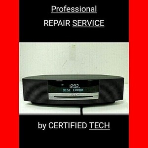 BOSE WAVE RADIO PROFESSIONAL REPAIR SERVICE for Model AWRCC1 AWRCC2 (See Photo) 