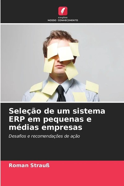 SeleçãO De Um Sistema ERP Em Pequenas E MéDias Empresas Roman Strauß Taschenbuch-image