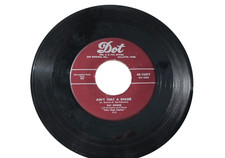 45 RECORD - PAT BOONE - AIN'T THAT A SHAME 