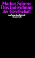 Das Individuum Der Gesellschaft | Synchrone Und Diachrone Theorieperspektiven