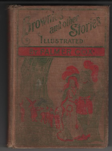 Brownies & Other Stories Palmer Cox 1900 Fairy Tale Illustrated EA Veale - Picture 2 of 3