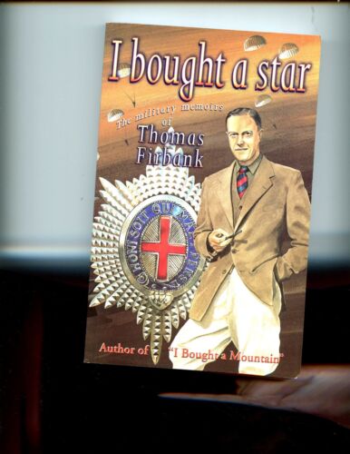 I BOUGHT A STAR ( British Guards Off in WW2)  Tom Firbank  sb  - Afbeelding 1 van 2