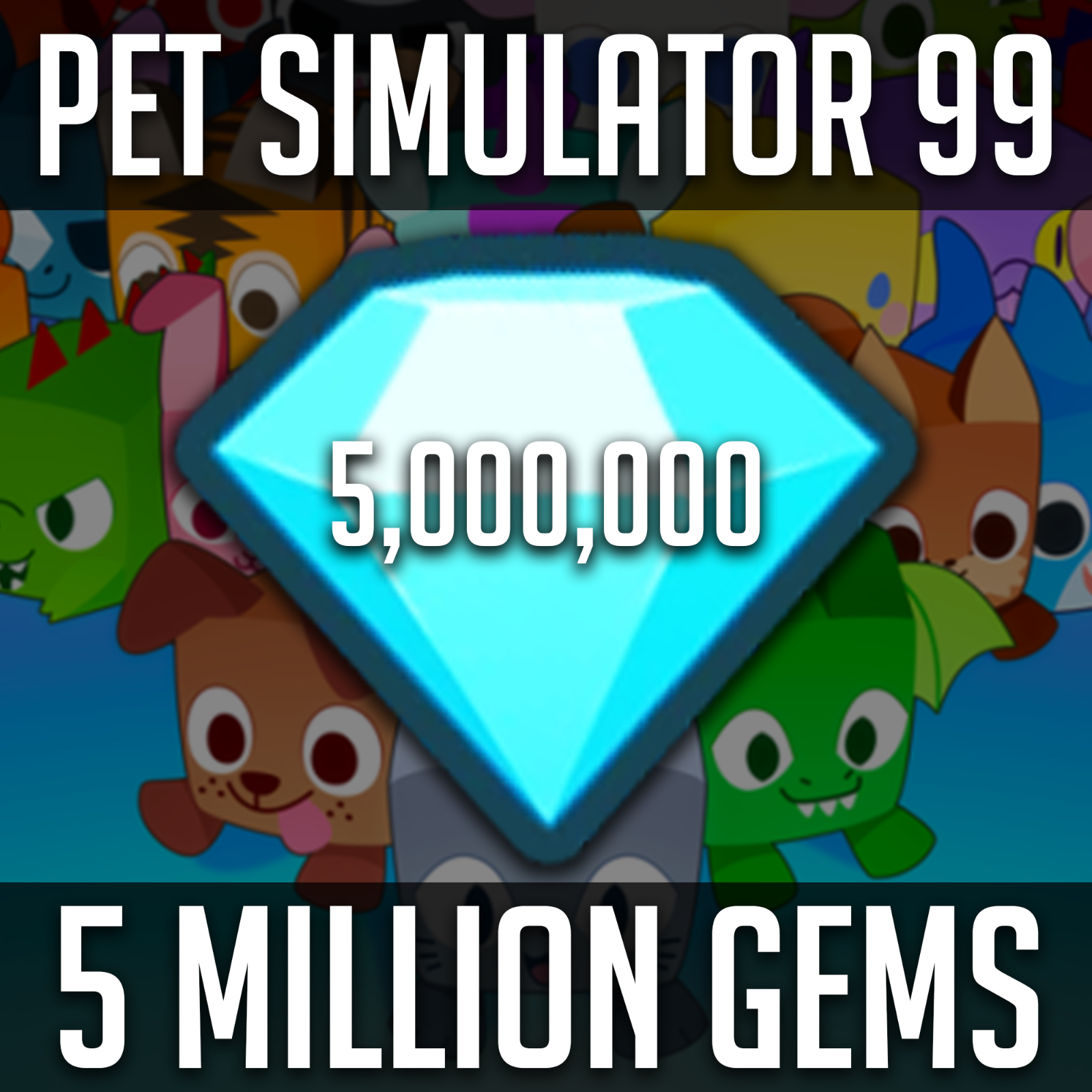 Pet Simulator 99 (Pet Sim 99 PS99) 1M 50 Million GEMS / DIAMONDS