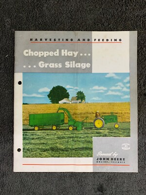 1950S JOHN DEERE HARVESTING FEEDING CHOPPED HAY/GRASS SILAGE BROCHURE