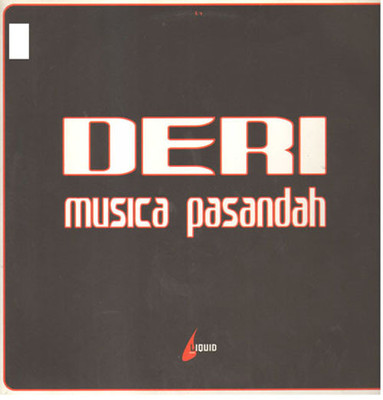 DERI - Musica Pasandah - Liquid Sound - 2001 - Italy - L 7