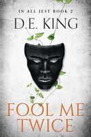 Fool Me Twice D. E. King Taschenbuch Englisch 2022 Ireckon Publishing