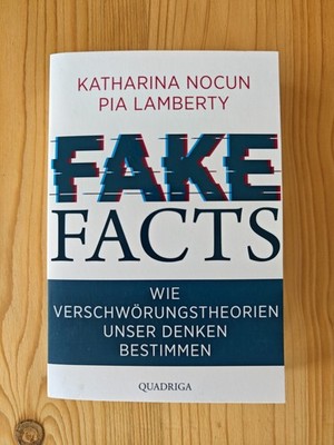 Fake Facts: Wie Verschwörungstheorien unser Denken bestimmt | Zustand: NEU