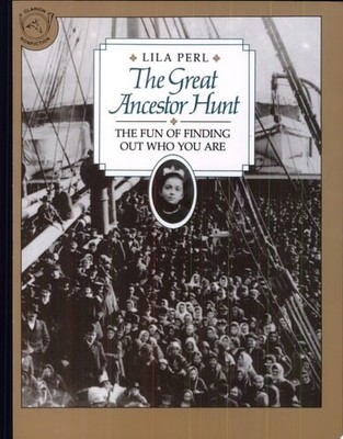 The Great Ancestor Hunt: The Fun of Finding Out Who You Are (Clarion Nonfiction)