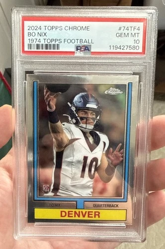 2024  PSA 10 TOPPS CHROME 1974 TOPPS FOOTBALL #74TF4 BO NIX ROOKIE RC