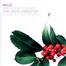 Christmas Classics (6/9-10/2003) / Carl Davis(cond), Halle Orches Carl Da [CD-R]