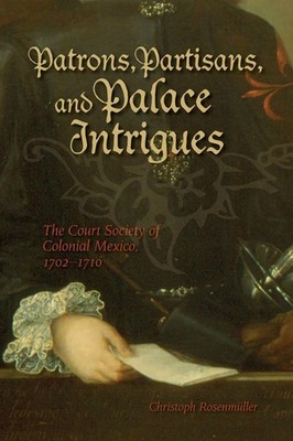 Christoph Rosenmuller | Patrons, Partisans, and Palace Intrigues | Taschenbuch