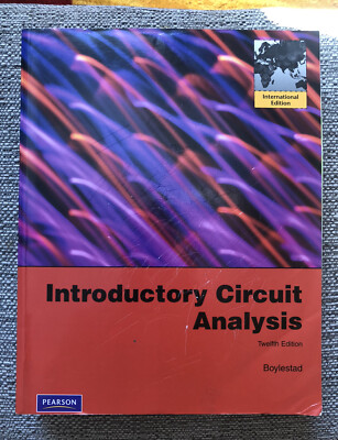 Introductory Circuit Analysis: Boylestad (PEARSON) - 12th Edition GREAT CONDITIO