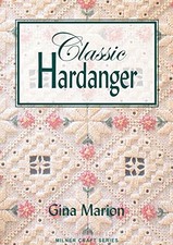 CLASSIC HARDANGER (MILNER CRAFT SERIES) By Gina Marion **BRAND NEW**
