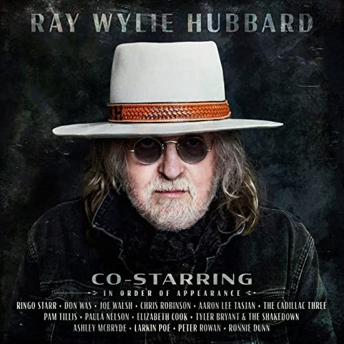 Ray Wylie Hubbard Co-Starring CD NEU
