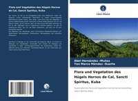 Abel HernáNdez -MuñOz (U. A.) | Flora Und Vegetation Des HüGels Hornos De...