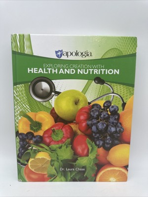 Apologia Exploring Creation with Health & Nutrition Student Textbook