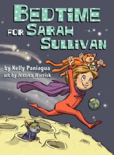 Thumbnail - Bedtime For Sarah Sullivan By Kelly Paniagua