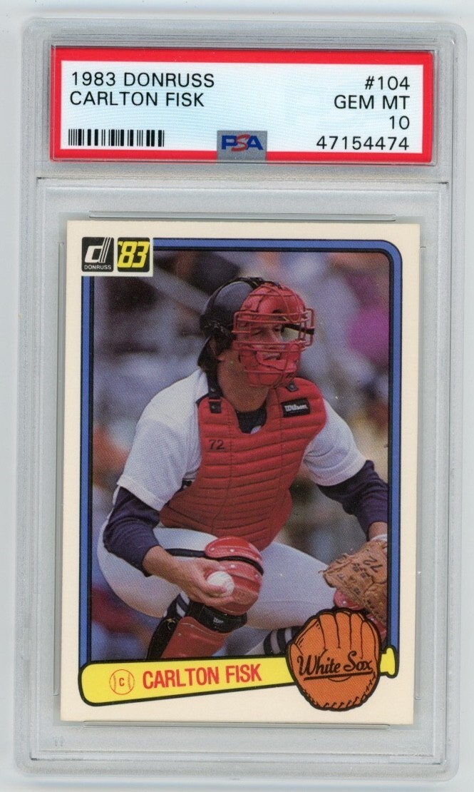 1983 Donruss #104 Carlton Fisk Chicago White Sox HOF PSA 10 Gem Mint