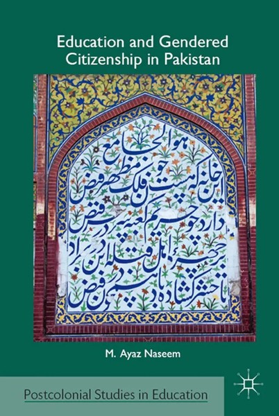 M. Naseem | Education And Gendered Citizenship in Pakistan | Taschenbuch (2011)-image