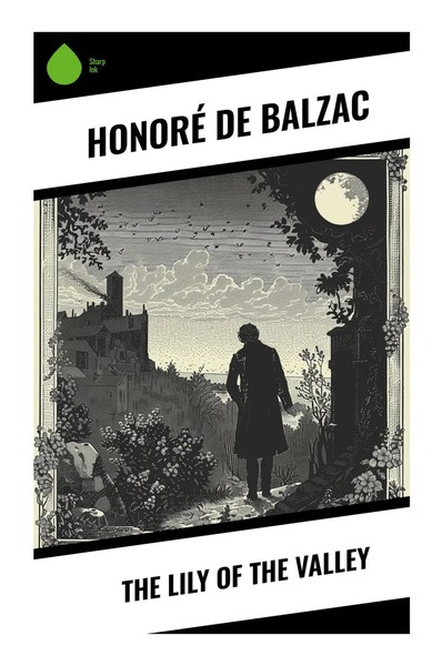 Honoré Balzac | The Lily Of The Valley | Taschenbuch | Englisch (2024)-image