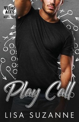 Play Call by Lisa Suzanne Paperback Book
