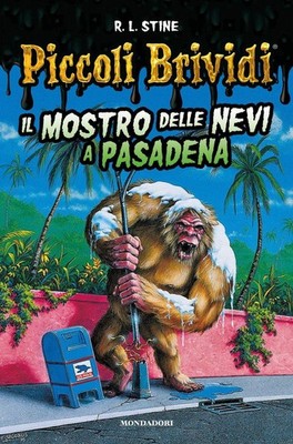 Robert L. Stine Cristina S Piccoli brividi. Il mostro delle nevi a (Taschenbuch)