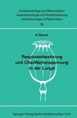 Benzer - Respiratorbeatmung und Oberflchenspannung in der Lunge   Der - X555z