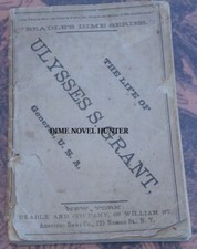 BEADLE'S BIOGRAPHICAL LIBRARY #15 LIFE OF ULYSSES S GRANT  CIVIL WAR DIME NOVEL