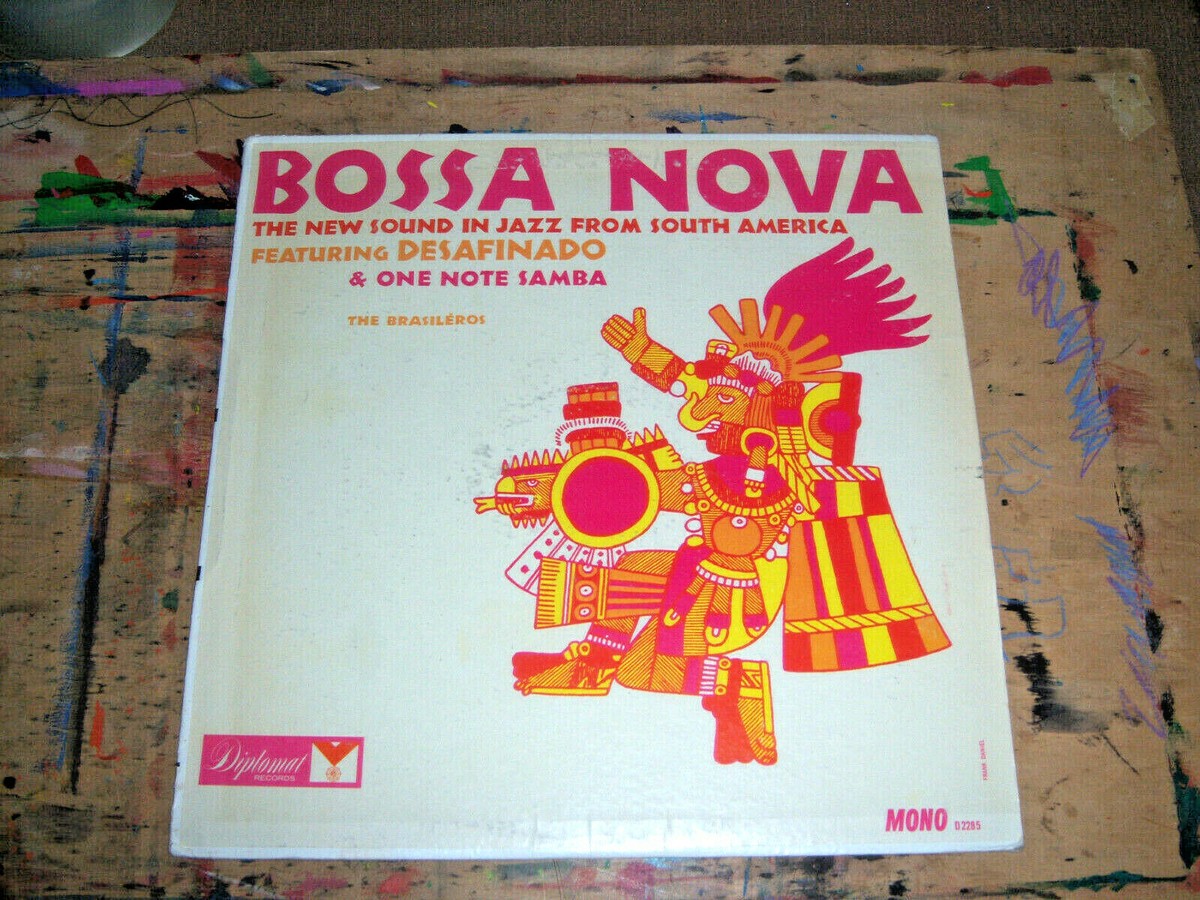 The Brasileros Bossa Nova Featuring Desafinado One Note Samba