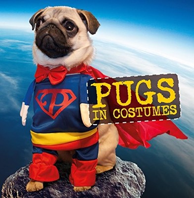 Pugs in Costumes by  0753556057 FREE Shipping