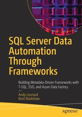 Sql Server Data Automation Through Frameworks: Building Meta...