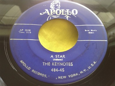 Original 1955 Doo Wop 45 : The Keynotes ~ A Star ~ I Don't Know