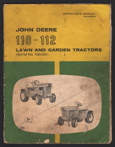 Libro manual del operador John Deere 110 112 tractores OMM43244 - Imagen 1 de 3
