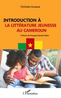 Christian Elongué | Introduction à La LittéRature Jeunesse Au Cameroun | Buch