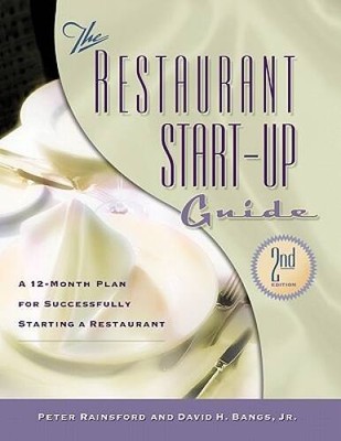 The Restaurant Start-Up Guide - Paperback By Rainsford, Peter - VERY GOOD