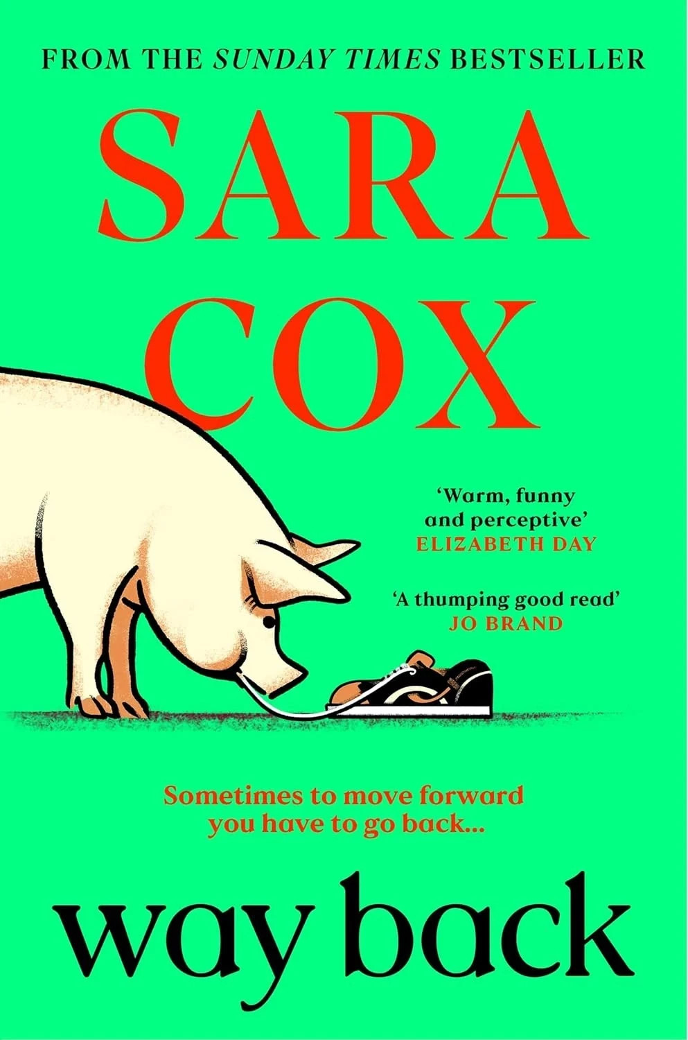 Way Back: The warm and witty novel from the bestselling author by Sara Cox