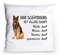 "Kissenbezug 40X40Cm \"Ohne SchäFerhund Ist Alles Doof!\" Langhaar Hund Deko Kissen"