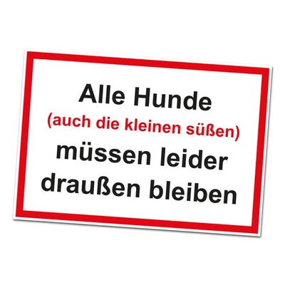 Aufkleber Hunde müssen draußen bleiben Hundeverbot Wasserfest Sticker R198 - Bild 1 von 4