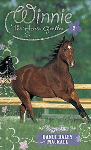Eager Star (Winnie the Horse - Paperback, by Mackall Dandi Daley - Very Good x