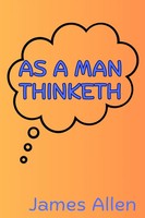 As A Man Thinketh James Allen Taschenbuch Englisch 2024 Adultbrain Publishing
