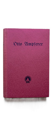 Otto Ampferer - Bergtage (1930) 1st Edition SIGNED with rare Author Monogram