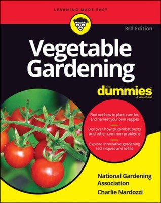 Vegetable Gardening For Dummies by Charlie Nardozzi PAPERBACK 9781119782070