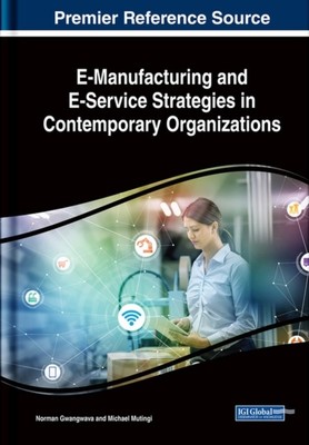 Gwangwava - E-Manufacturing und E-Service Strategien im zeitgenössischen O - J555z